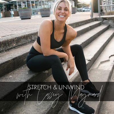 Steps to Stretch and Unwind with Cassey Maynard